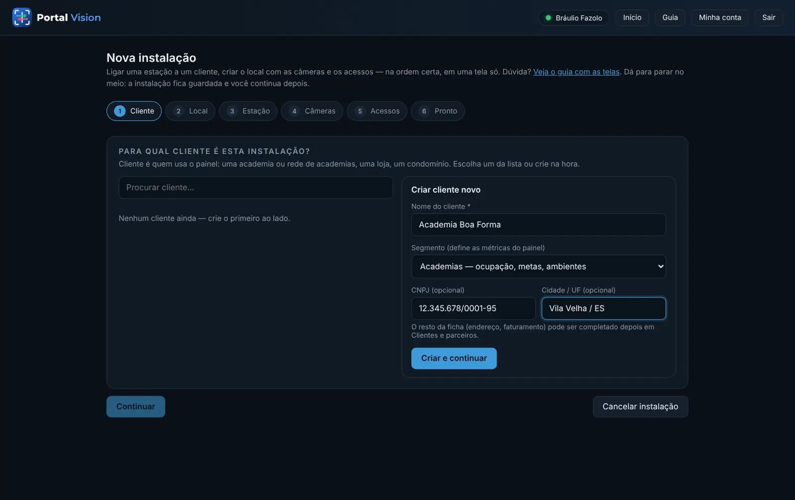 Passo 1: escolher um cliente da lista ou criar um novo (com o segmento do painel)